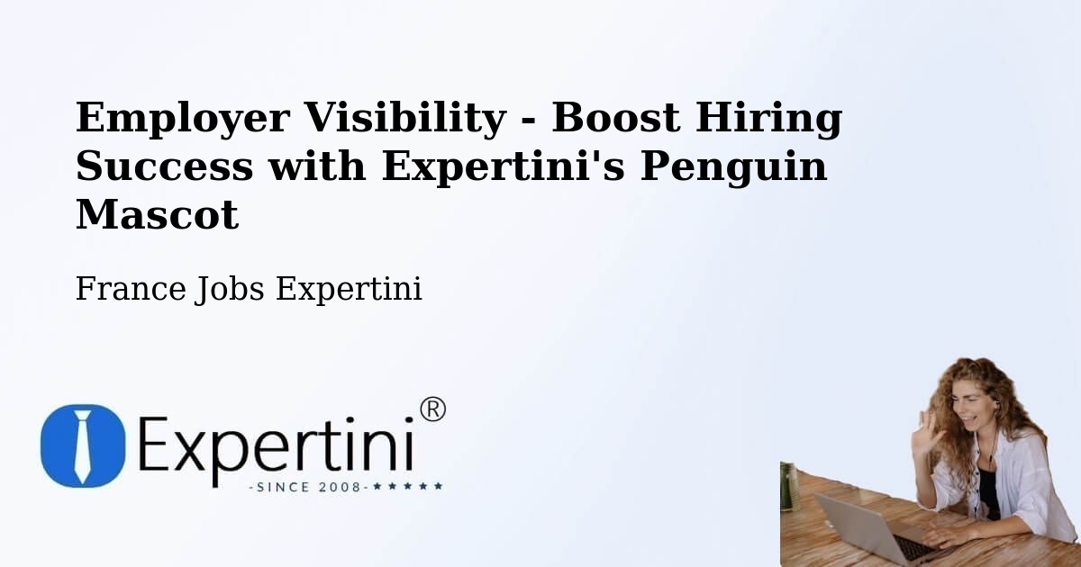 CV and Resume Visibility Optimization – Poissy - France Jobs Expertini